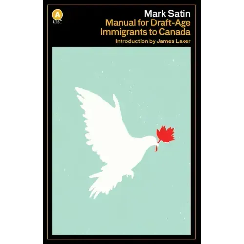 Manual for Draft-Age Immigrants to Canada