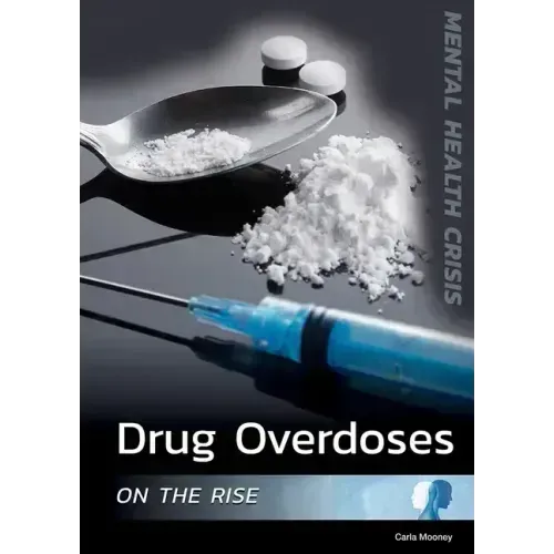 Drug Overdoses on the Rise