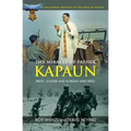 The Miracle of Father Kapaun: Priest, Soldier and Korean War Hero