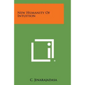 New Humanity of Intuition