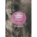 Queer Experimental Literature: The Affective Politics of Bad Reading