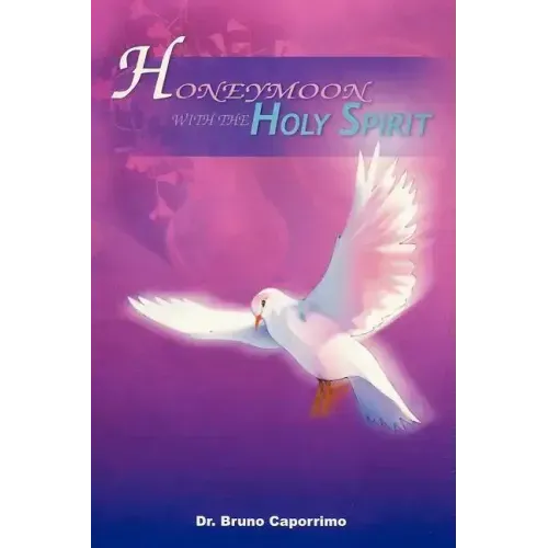 Honeymoon with the Holy Spirit