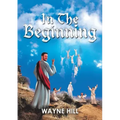 In the Beginning