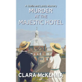 Murder at the Majestic Hotel