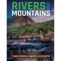 Rivers and Mountains