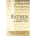 Esther: A Handbook on the Hebrew Text