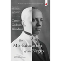 The Mis-Education of the Negro