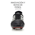 Innovación y botas de fútbol