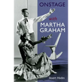 Onstage with Martha Graham