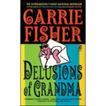 Delusions of Grandma