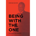 Being with the One: The Lord Has Spoken