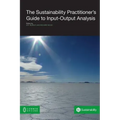 The Sustainability Practitioner's Guide to Input-Output Analysis