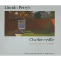 Lincoln Perry's Charlottesville