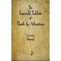 The Emerald Tablets of Thoth The Atlantean