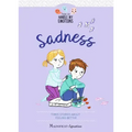 Sadness: Three Stories about Feeling Better Volume 4