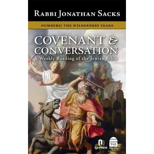Covenant & Conversation Numbers: The Wilderness Years