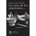 Los ojos de los enterrados (Parte I)