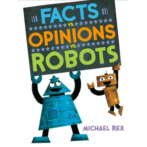 Facts vs. Opinions vs. Robots