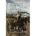 History of the Moors of Spain