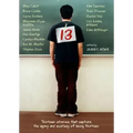 13: Thirteen Stories That Capture the Agony and Ecstasy of Being Thirteen