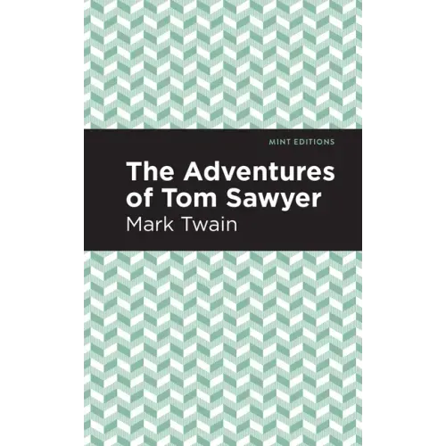 The Adventures of Tom Sawyer