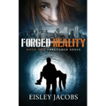 Forged Reality