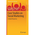 Case Studies on Social Marketing: A Global Perspective