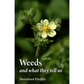 Weeds and What They Tell Us