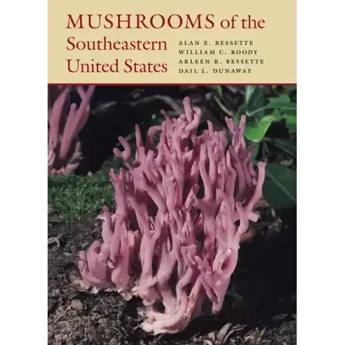 Mushrooms of the Southeastern United States