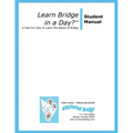 Learn Bridge in A Day? Student Manual