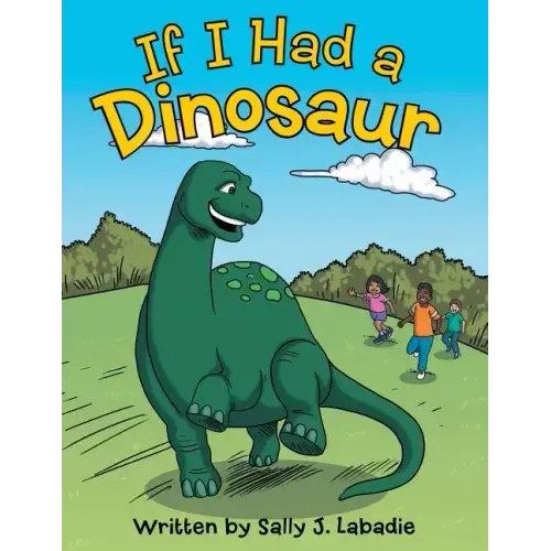 If I Had a Dinosaur