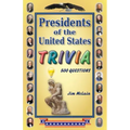 Presidents of the United States Trivia