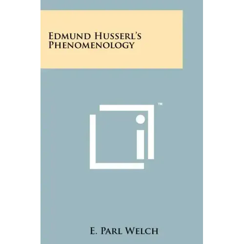 Edmund Husserl's Phenomenology