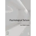 Psychological Torture: Definition, Evaluation and Measurement