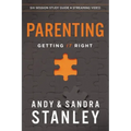 Parenting Bible Study Guide Plus Streaming Video: Getting It Right