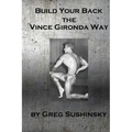 Build Your Back the Vince Gironda Way