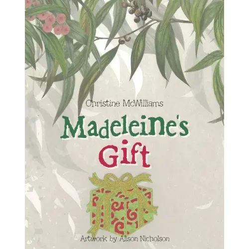 Madeleine's Gift