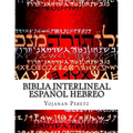 Biblia Interlineal Español Hebreo: Para Leer En Hebreo