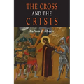 The Cross and the Crisis