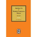 North Carolina Wills, 1663-1760, Abstracts Of.