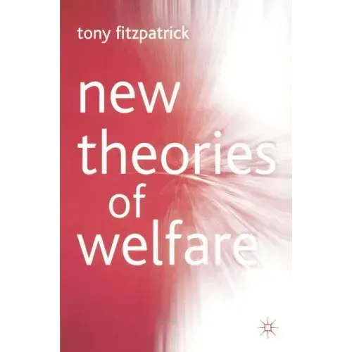 New Theories of Welfare