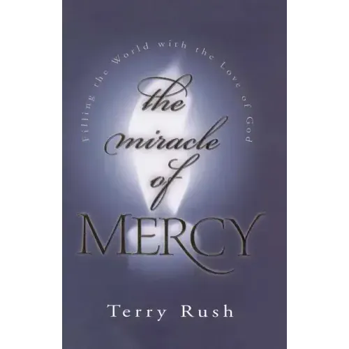 The Miracle of Mercy