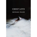 Creep Love