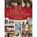 101 Great Illustrators from the Golden Age, 1890-1925
