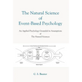 The Natural Science Of Event-Based Psychology