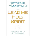 Lead Me, Holy Spirit