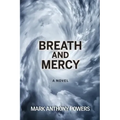 Breath and Mercy