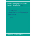 The Algebraic Characterization of Geometric 4-Manifolds