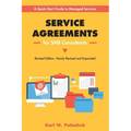 Service Agreements for SMB Consultants - Revised Edition: A Quick-Start Guide to Managed Services