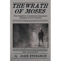 The Wrath of Moses: The Shocking Prostitute Murders